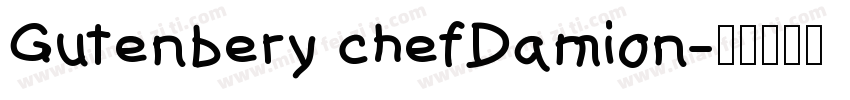 Gutenbery chefDamion字体转换